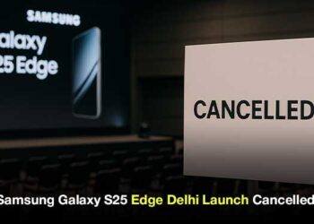 Samsung Galaxy S25 Edge launch cancelled in Delhi